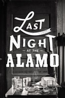 Poster of Last Night at the Alamo