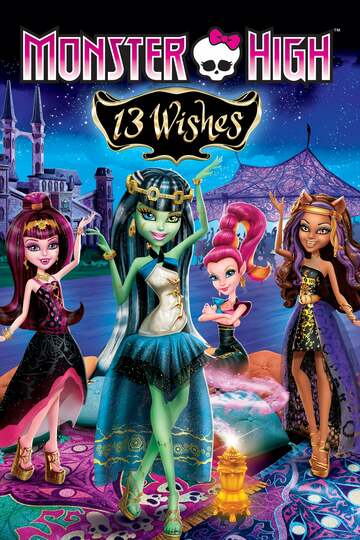 Poster of Monster High: 13 Wishes