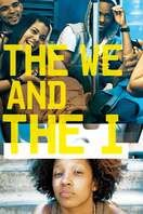 Poster of The We and the I