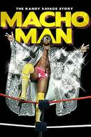 Poster of WWE: Macho Man - The Randy Savage Story