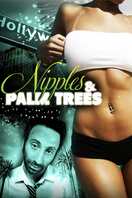 Poster of Nipples & Palm Trees