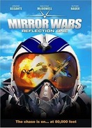 Poster of Mirror Wars: Reflection One