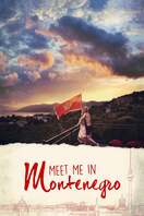 Poster of Meet Me in Montenegro