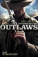 Poster of Return of the Outlaws