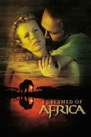 Poster of I Dreamed of Africa
