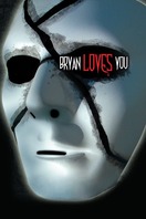 Poster of Bryan Loves You