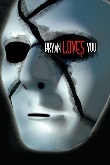 Poster of Bryan Loves You