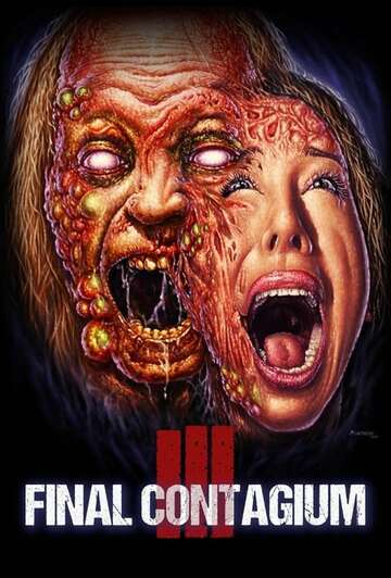 Poster of Ill: Final Contagium