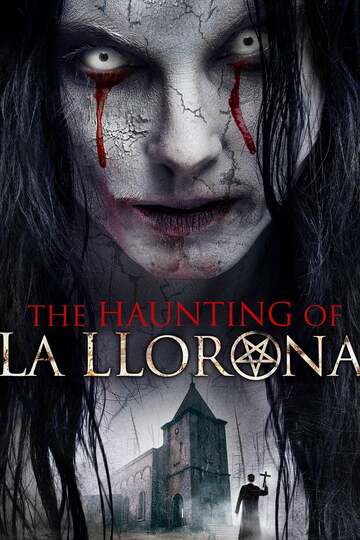 Poster of The Haunting of La Llorona