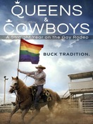 Poster of Queens and Cowboys: A Straight Year on the Gay Rodeo