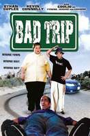 Poster of Bad Trip