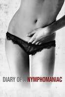 Poster of Diary of a Nymphomaniac