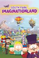 Poster of South Park: Imaginationland