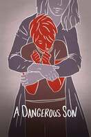 Poster of A Dangerous Son