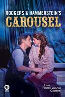 Poster of Rodgers and Hammerstein's Carousel: Live from Lincoln Center