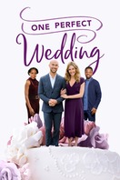 Poster of One Perfect Wedding