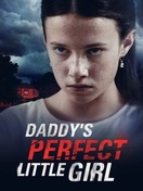 Poster of Daddy's Perfect Little Girl