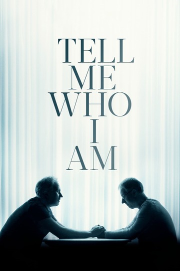 Poster of Tell Me Who I Am