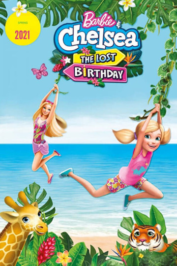 Poster of Barbie & Chelsea: The Lost Birthday