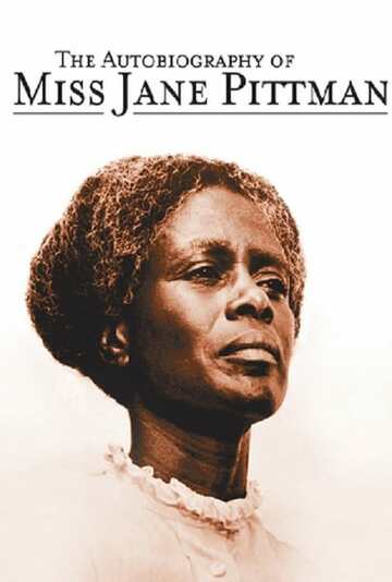 Poster of The Autobiography of Miss Jane Pittman