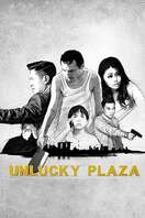 Poster of Unlucky Plaza