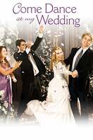 Poster of Come Dance at My Wedding