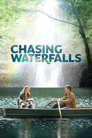 Poster of Chasing Waterfalls