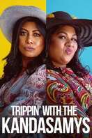 Poster of Trippin’ with the Kandasamys