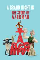 Poster of A Grand Night In: The Story of Aardman
