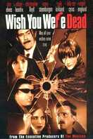 Poster of Wish You Were Dead