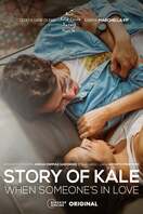 Poster of Story of Kale: When Someone's in Love