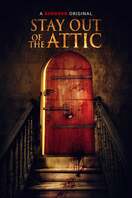 Poster of Stay Out of the Attic