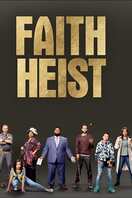 Poster of Faith Heist