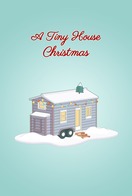 Poster of A Tiny House Christmas