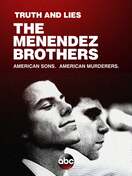 Poster of Truth and Lies: The Menendez Brothers