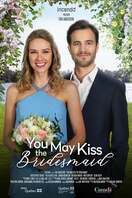 Poster of You May Kiss the Bridesmaid