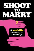 Poster of Shoot To Marry