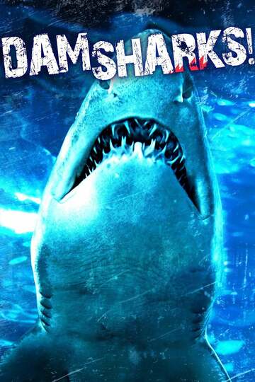 Poster of Dam Sharks!