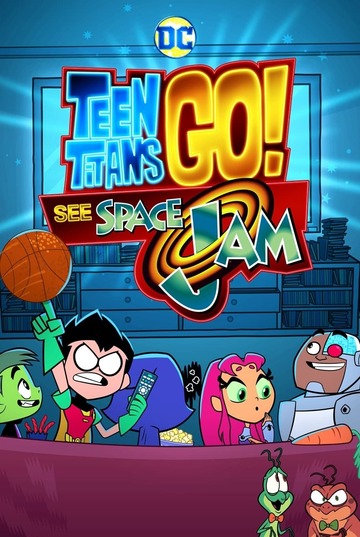 Poster of Teen Titans Go! See Space Jam