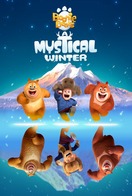 Poster of Boonie Bears: Mystical Winter