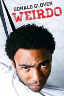 Poster of Donald Glover: Weirdo