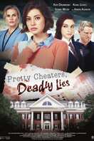 Poster of Pretty Cheaters, Deadly Lies