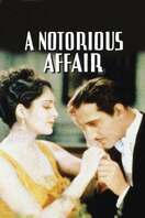 Poster of A Notorious Affair
