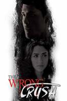 Poster of The Wrong Crush