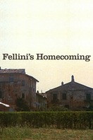 Poster of Fellini's Homecoming