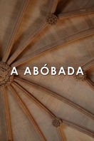 Poster of A Abóbada