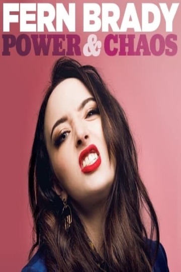 Poster of Fern Brady: Power & Chaos
