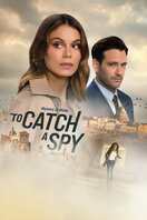 Poster of To Catch a Spy