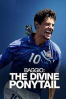 Poster of Baggio: The Divine Ponytail