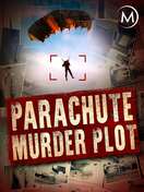Poster of The Parachute Murder Plot